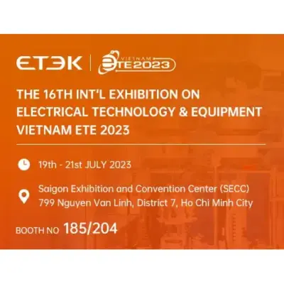 ETEK au Vietnam – 16e Exposition internationale sur la technologie et les équipements électriques ETE 2023